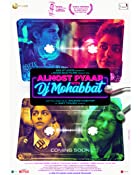 Almost Pyaar with DJ Mohabbat 2023 Movie Download 480p 720p 1080p Filmy4WEB Filmyzilla